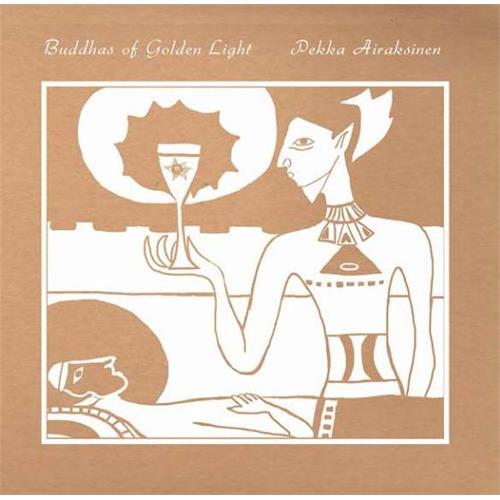 Pekka Airaksinen Buddhas of Golden Light (LP)